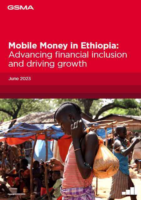 Mobile Money in Ethiopia: Advancing financial inclusion and driving growth